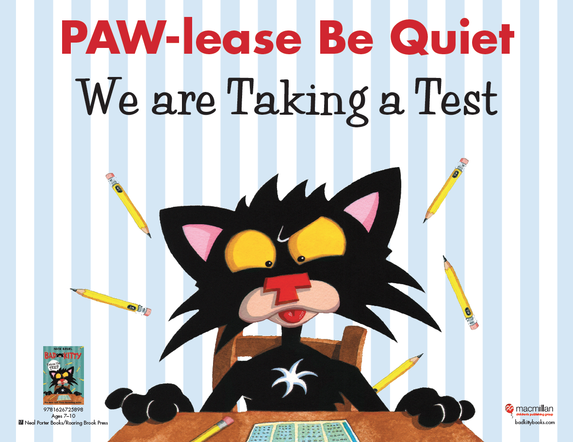 Bad Kitty Takes the Test by Nick Bruel (Macmillan, January)